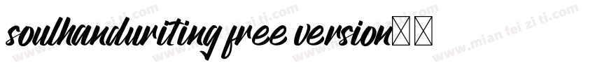 soulhanduriting free version字体转换